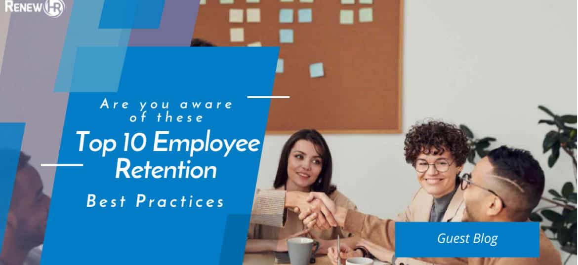 The 10 Employee Retention Best Practices Blog Header Top 10 Employee Retention Best Practices